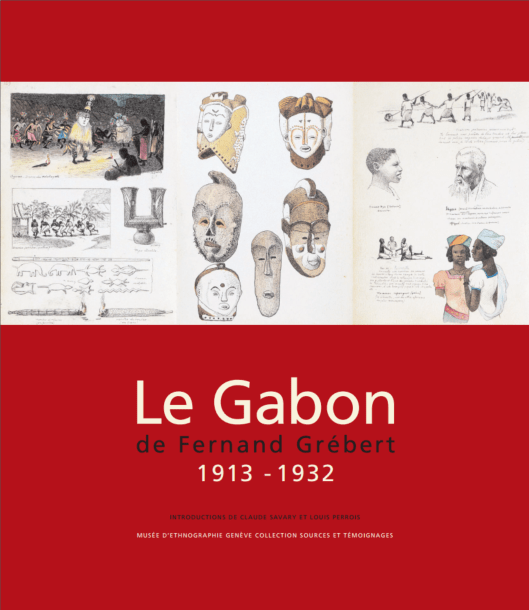 Livre | Le Gabon de Ferdinand Grébert 1913 - 1932 | Textes de Louis Perrois et Claude Savary | Editions D, Frédéric Dawance
